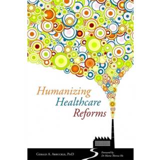 Humanizing Healthcare Reforms