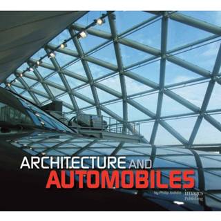 Architecture and Automobiles
