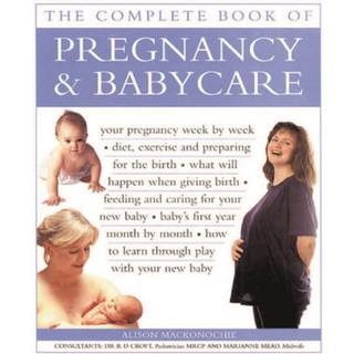 Pregnancy & Babycare, The Complete Book of