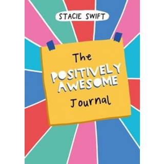 The Positively Awesome Journal