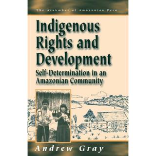 Indigenous Rights and Development