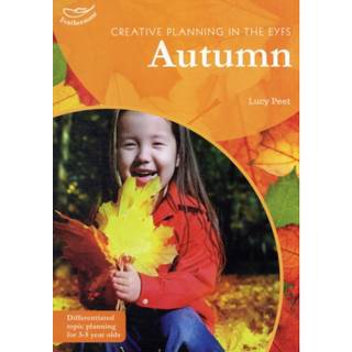Creative Planning in the Early Years: Autumn