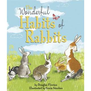 The Wonderful Habits of Rabbits