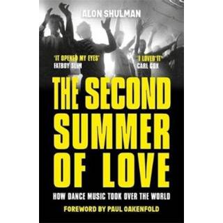 The Second Summer of Love