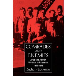 Comrades and Enemies