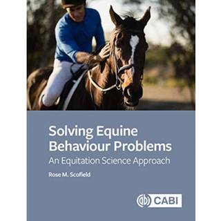 Solving Equine Behaviour Problems