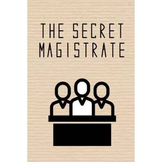 The Secret Magistrate