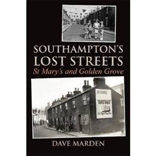 Southampton's Lost Streets