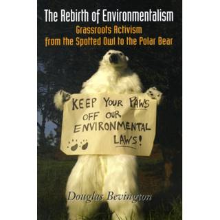 The Rebirth of Environmentalism