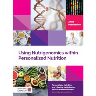 Using Nutrigenomics within Personalized Nutrition