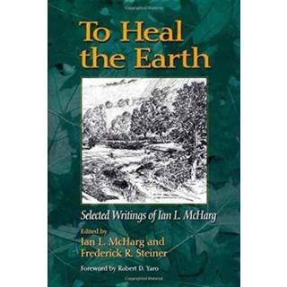 To Heal the Earth