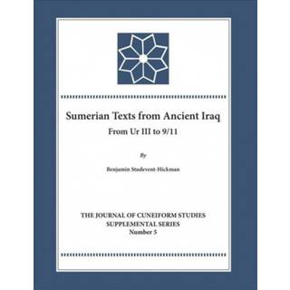The Sumerian Texts from Ancient Iraq