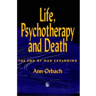 Life, Psychotherapy and Death