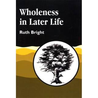 Wholeness in Later Life