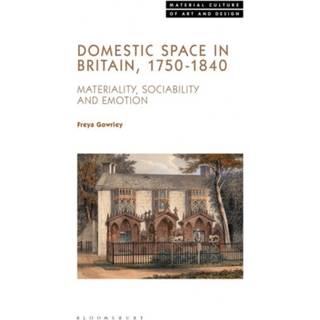 Domestic Space in Britain, 1750-1840
