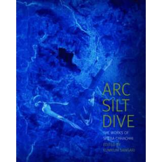 Arc Silt Dive – The Works of Sheba Chhachhi