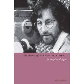 The Cinema of Steven Spielberg