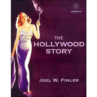 The Hollywood Story to Know About the American Movie Business but