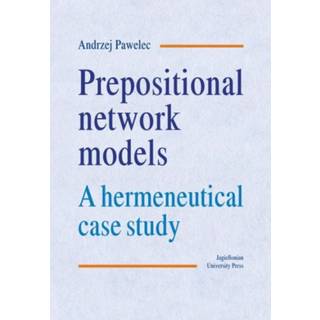 Prepositional Network Models – A Hermeneutical Case Study