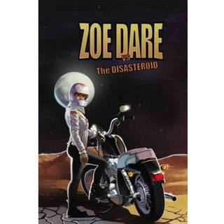 Zoe Dare vs The Disasteroid