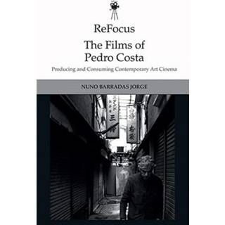 ReFocus: The Films of Pedro Costa