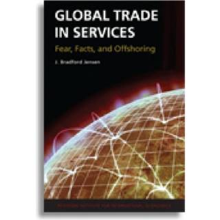Global Trade in Services – Fear, Facts, and Offshoring