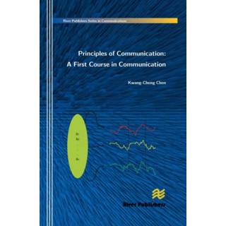 Principles of Communication: A First Course in Communication