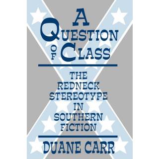Question of Class the Redneck