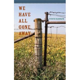 We Have All Gone Away