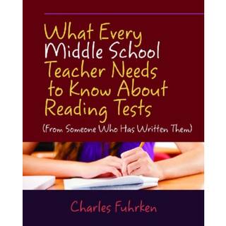 What Every Middle School Teacher Needs to Know About Reading Tests