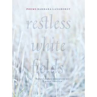 Restless White Fields