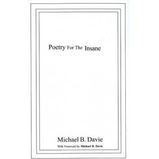 Poetry for the Insane