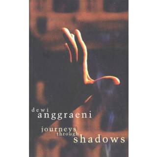 Journeys Through Shadows