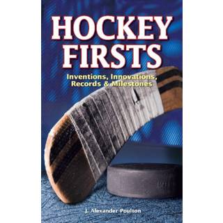 Hockey Firsts