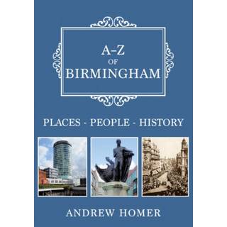 A-Z of Birmingham