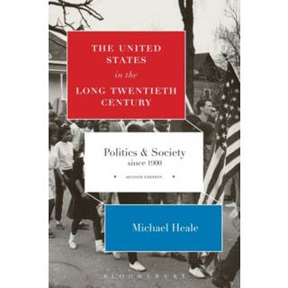 The United States in the Long Twentieth Century