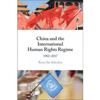 China and the International Human Rights Regime