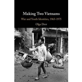 Making Two Vietnams