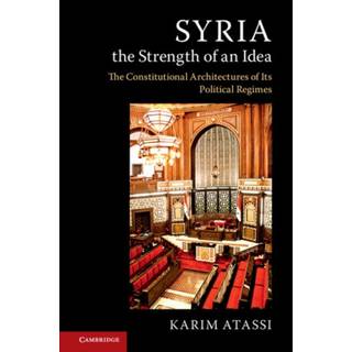 Syria, the Strength of an Idea