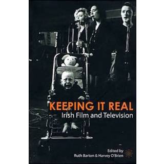 Keeping It Real – Irish Film and Television
