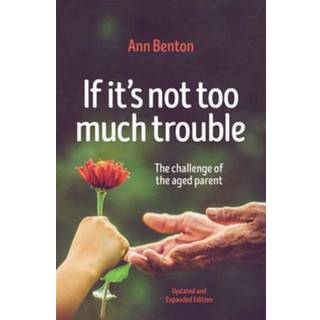 If It's Not Too Much Trouble - 2nd Ed.