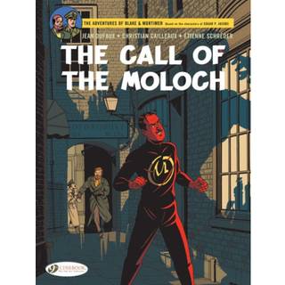 Blake & Mortimer Vol. 27: The Call of the Moloch - The Sequel to The Septimus Wave