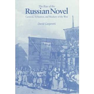 The Rise of the Russian Novel