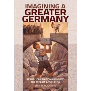 Imagining a Greater Germany