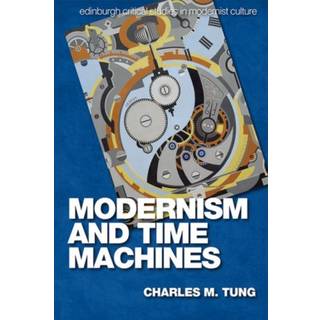 Modernism and Time Machines