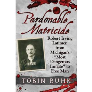 Pardonable Matricide