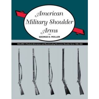 American Military Shoulder Arms, Volume III