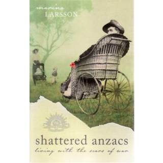 Shattered Anzacs