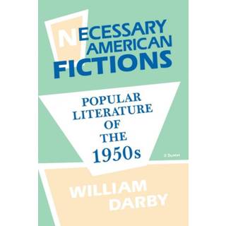 Necessary American Fictions Popular