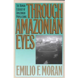 Through Amazonian Eyes